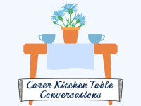 Carer Kitchen Table Conversations - Evening Session